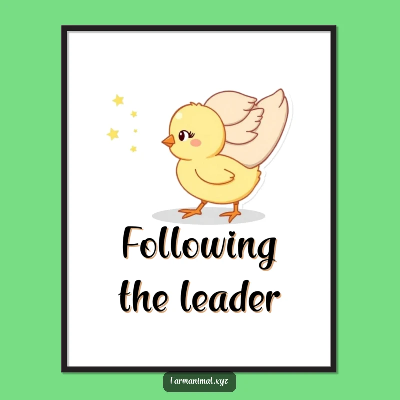 Funny Chick Momma's Follower Poster, Adorable Baby Bird Art, Whimsical Funny Gift