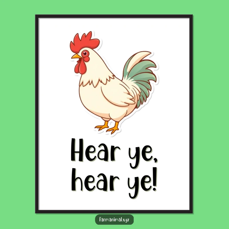 Funny Rooster Crowing Poster - Hilarious Farm Art for Wall Decor