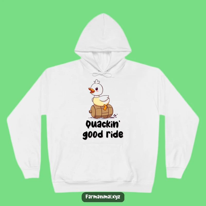 Funny Duck Hoodie - Cozy Ride, Barrel Fun, Warm Funny Gift