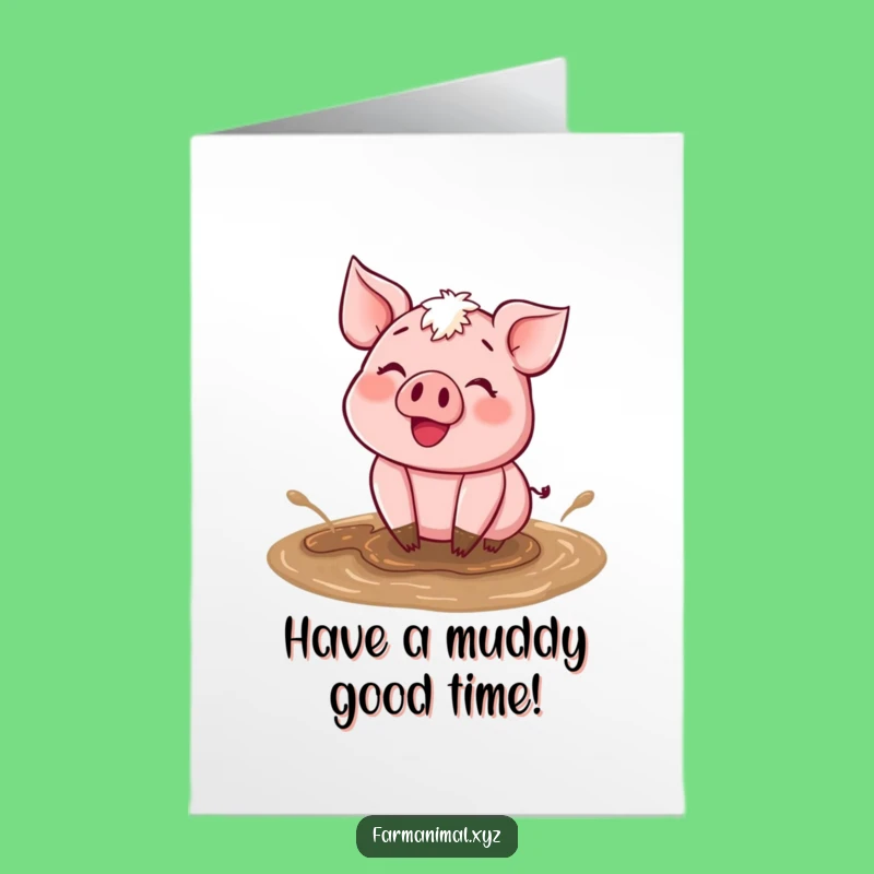 Free Printable Birthday Card: Happy Pig's Muddy Birthday Bash!