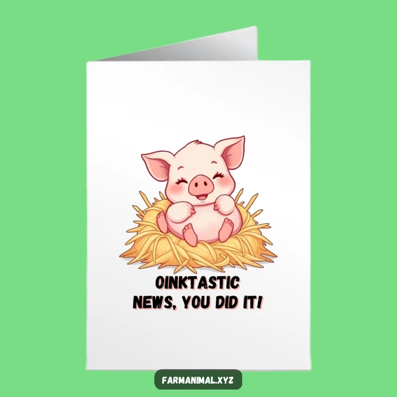 Free Printable Congrats Card: Humorous Piglet Straw Roll, DIY Downloadable Cheer
