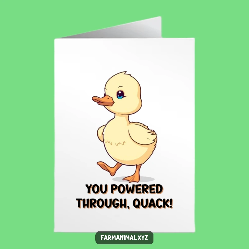 Free Printable Congratulations Card: Energetic Duckling - Funny Downloadable Achievement!