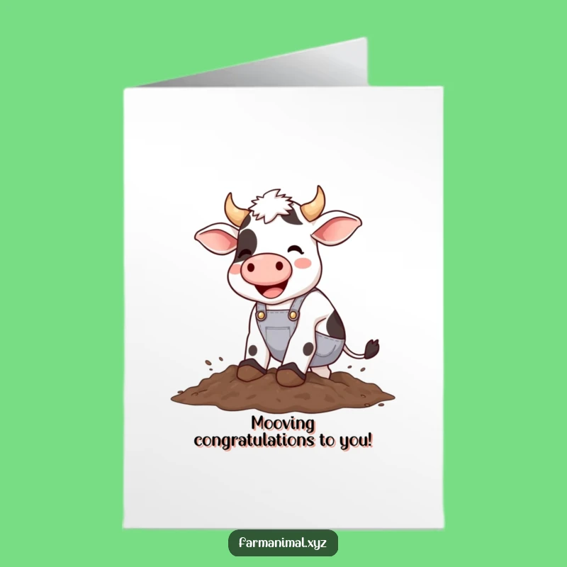 Free Printable Congrats Card: Humorous Cow in Mud, DIY Downloadable Success Message