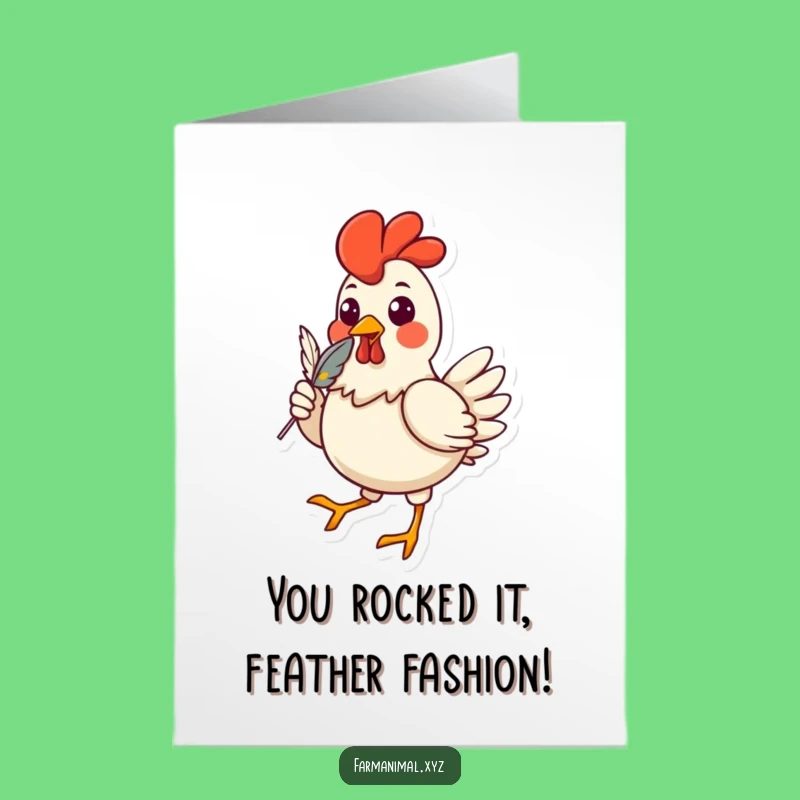 Free Printable Congrats Card: Strutting Chicken, Awesome Downloadable Gift for Any Occasion