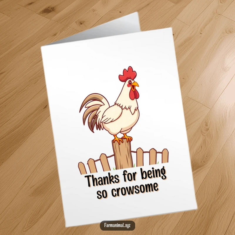 Funny Free Printable Thank You Card: A happy rooster on a fence post crows loudly, delivering a cheerful and clear thank you.
