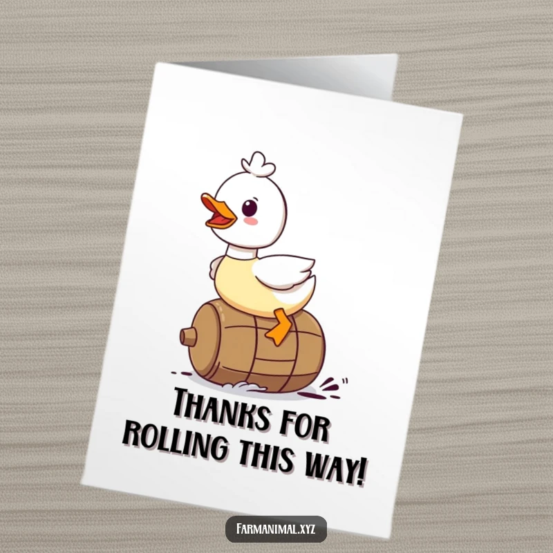 Funny Free Printable Duck Thank You Card: A duck excitedly rides a rolling barrel, offering a fun and heartfelt thank you.