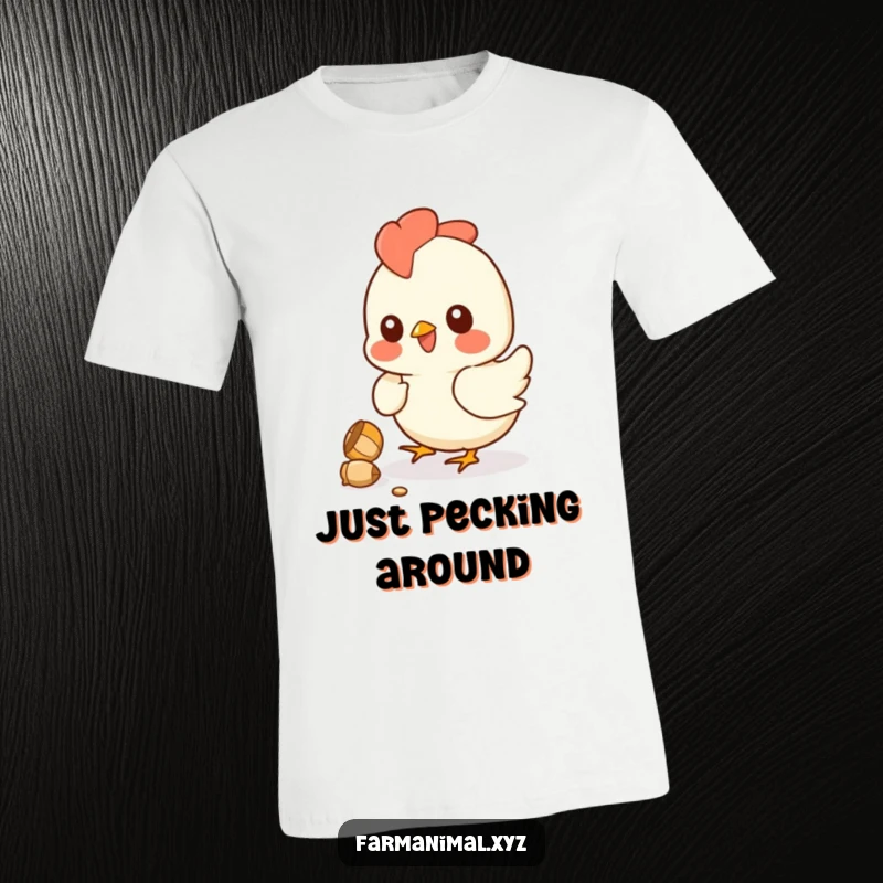 Funny chicken t-shirt featuring a smiling hen in the act of playfully pecking at a dropped kernel, conveying pure barnyard amusement.