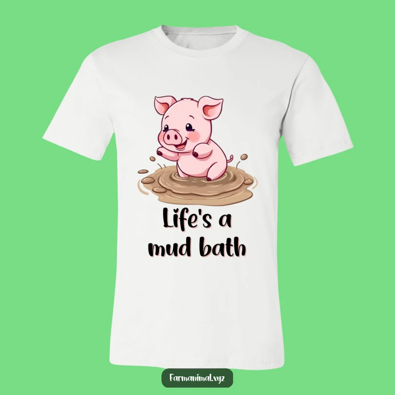 Funny Pig Mud Splash T-Shirt: Happy Animal Tee, Perfect Gift for Fun Lovers